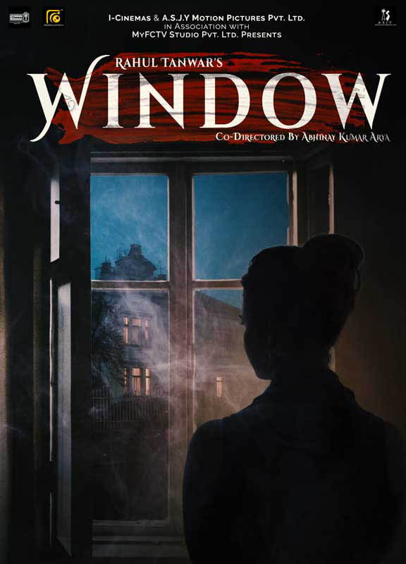 Rahul Tanwar's Window Movie Poster by KARMA Craetion